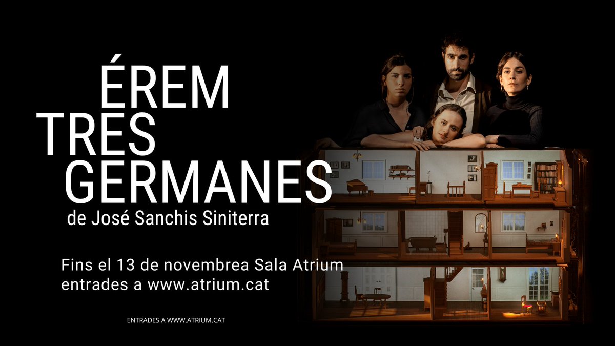SalaAtrium's tweet photo. #ÉremTresGermanes comença la seva segona setmana de funcions! De dimecres a dissabte a les 20 h i diumenge a les 18.30 h. Entrades a https://t.co/ycbFD81gfu.

Vols saber que en diu la premsa? Obrim fil 
👇👇👇 https://t.co/pUQQuYpuIF