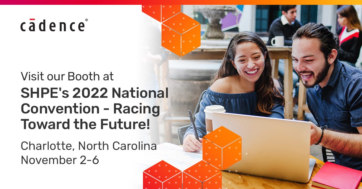 Join us at SHPE’s Racing Toward the Future conference on November 2-6 in Charlotte, NC! Please stop by booth #247 to learn more about our career opportunities, life at Cadence & why we're on the Fortune 100 Best Companies to Work For list! bit.ly/3CguNkg
