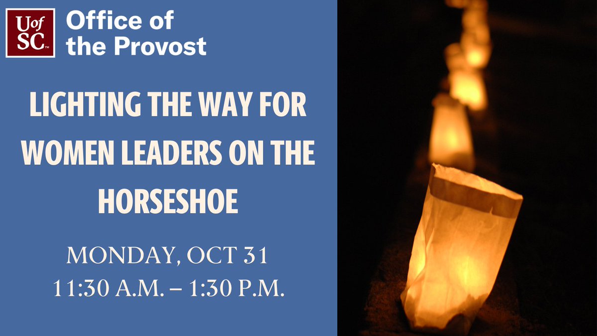 UofSC_PACWI's tweet photo. 🗣️ The Provost Advisory Committee for Women’s Initiatives invites you to light a luminary and line the horseshoe to symbolize the need for more women leaders at #USC. 

👉🏾 https://t.co/o1ko36ysBe https://t.co/HI2jiC1Jd2