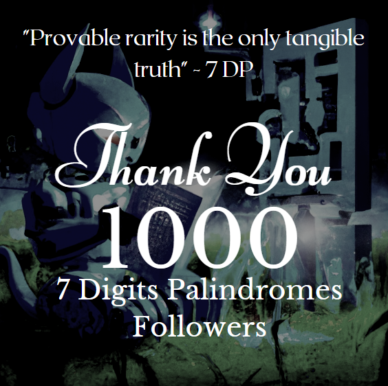 Thank you #ENS fam &amp; #7Dpalindromes ! We are now 1000, it's been a wild month and a half (since we sold out), and it's only the beginning 🫡
Digits are the universal language 👁️