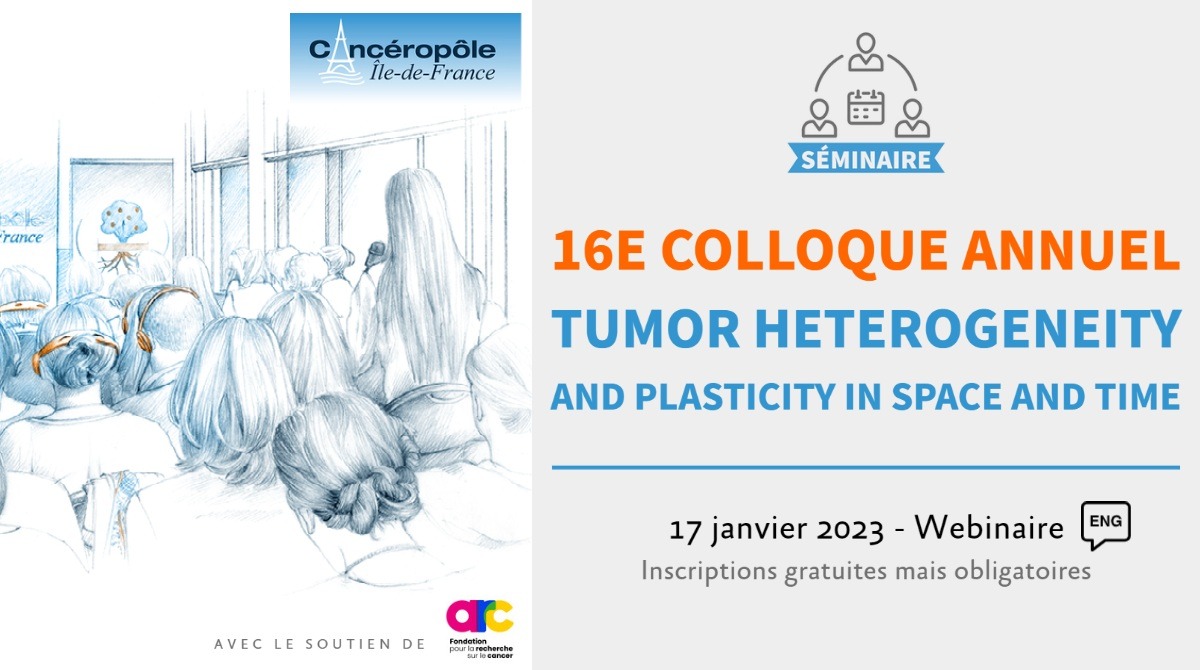 📅​ 16e Colloque annuel, 17/01/2023
Notre direction scientifique y mettra à l'honneur des recherches sur microenvironnement tumoral, plasticité, hétérogénéité tumorale dans l'espace et le temps
💻 Webinaire, en anglais
🔗 Programme et inscriptions: canceropole-idf.fr/manifestation/…