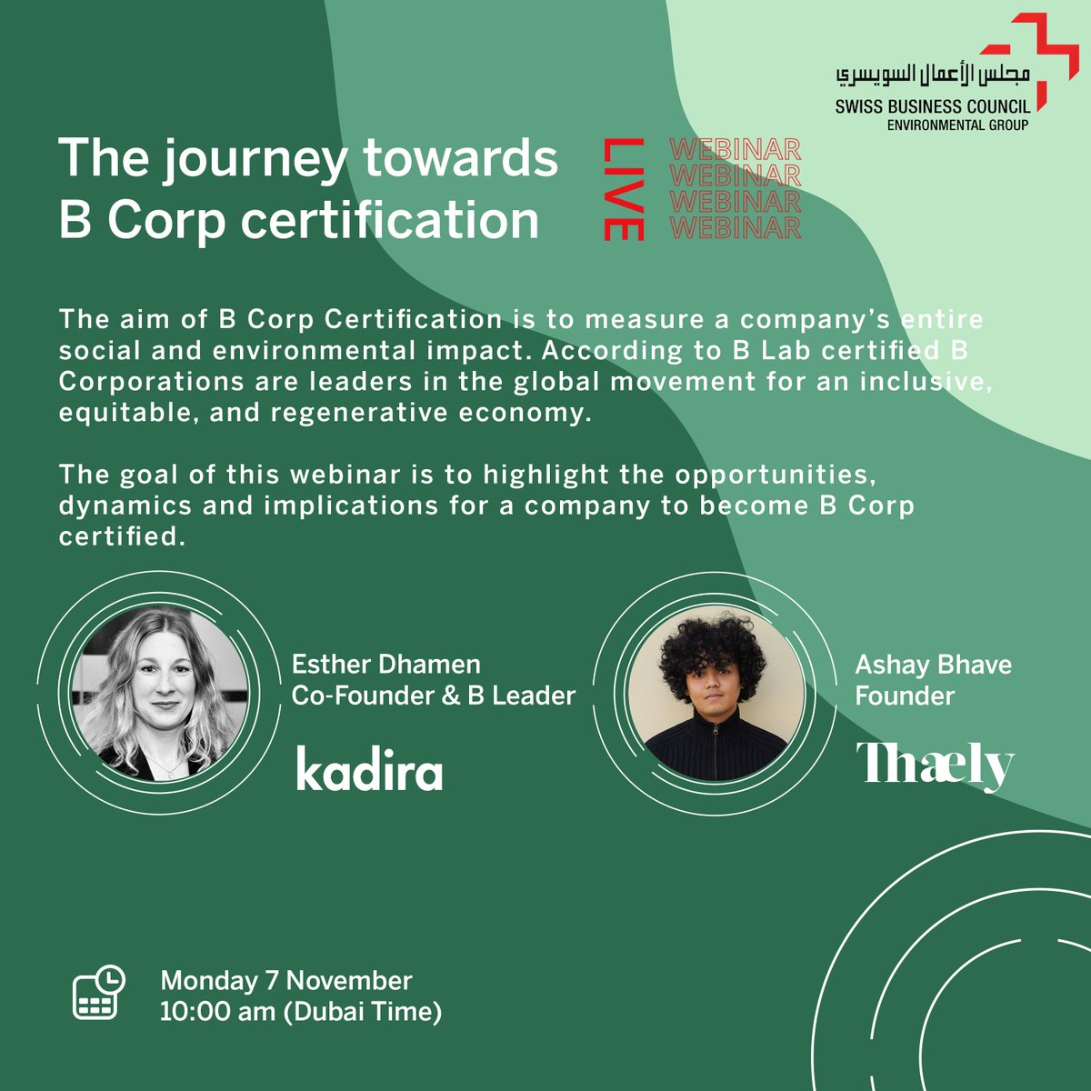 swissbcuae's tweet photo. Join us virtually to find out more on "The Journey Towards B-CORP Certification". REGISTER HERE: https://t.co/E3zw434S9K
.
#bcorp #bcorpcertification #sustainable #environment #bcorpcertified #environmentalimpact #sustainability https://t.co/JD8ViTHrn0