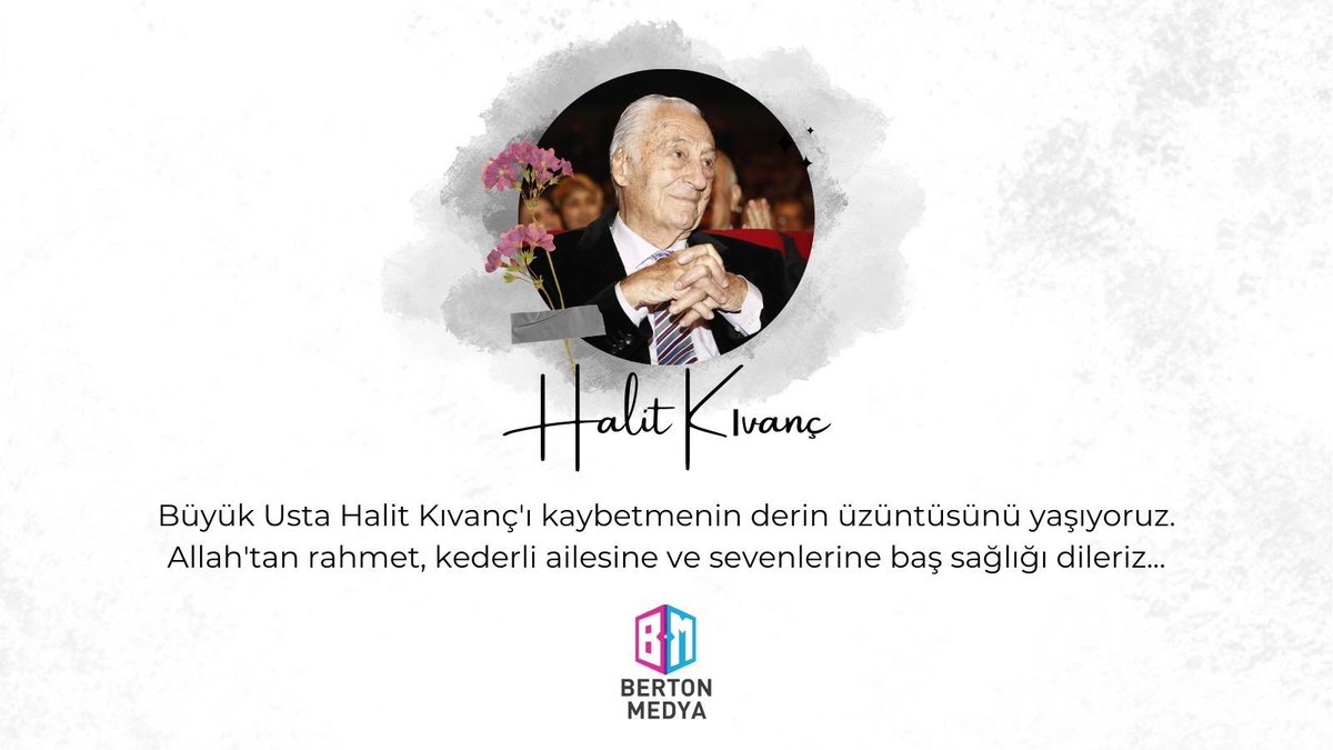 Büyük Usta Halit Kıvanç’ı kaybettik. Tüm sevenlerine ve ailesine baş sağlığı dileriz… #halitkıvanc