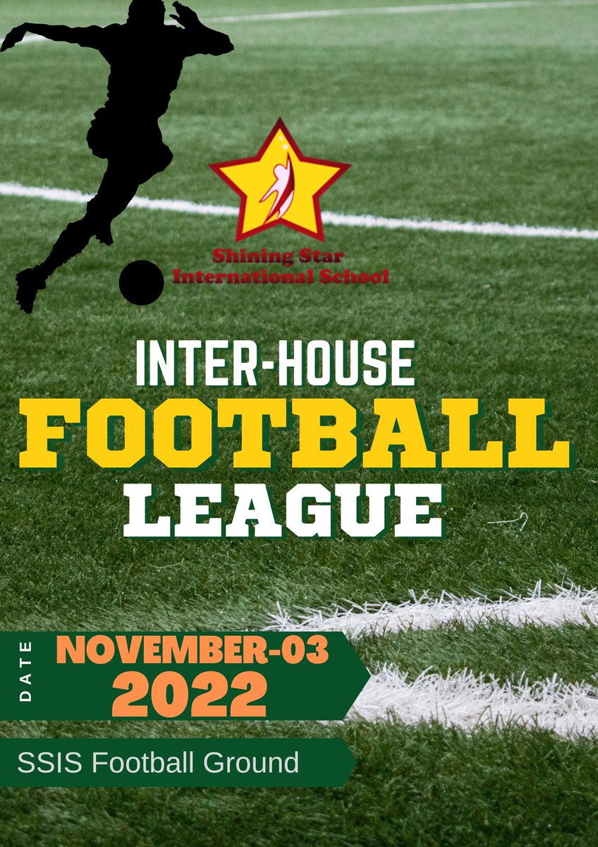 ShiningStarSchl's tweet photo. Shining Star International School is organizing an Inter House Football League in October.
On Friday, October 28, our team will play its first match.

#ANNOUNCEMENT #SSIS #wearetheshinningstar
#football https://t.co/kMH3MOSHkV