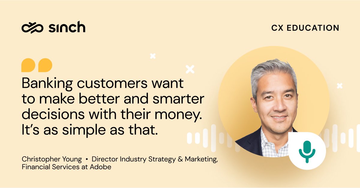 A new episode of CX Education just dropped! 💥 
We explore the importance of an exceptional digital experience with Christopher Young from Adobe. Listen to find out how to deliver deeper experiences for today’s financial services customers. 

hi.sinch.com/ymBe50Ll5Yy