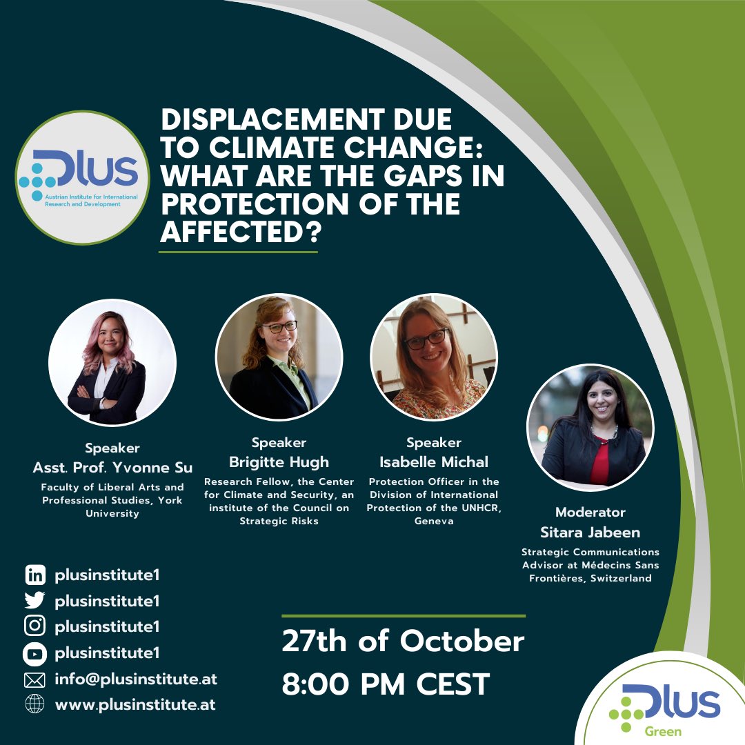 plusinstitute1's tweet photo. In tomorrow’s #PLUSDebates & #PLUSGreen @_sjabeen will host @suyvonne , @BrigitteHugh_ and Isabelle Michal to discuss ''Displacement due to Climate Change: What are the Gaps in Protection of the Affected?"
Thursday, 27 October 2022
08:00 PM (CEST)
Live here and on Youtube https://t.co/oMQpHr2yGS