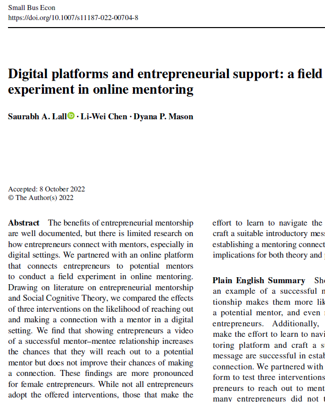 LallSaurabh's tweet photo. How can we help entrepreneurs find a mentor? Li-Wei Chen, @dyanamason &amp; I have a new field experiment (OA) in @SBEJournal

Showing entrepreneurs a video example of a successful mentoring relationship makes them more likely to contact a mentor (1/6)

https://t.co/YUPvwamq2k https://t.co/ghhRqGiXLd