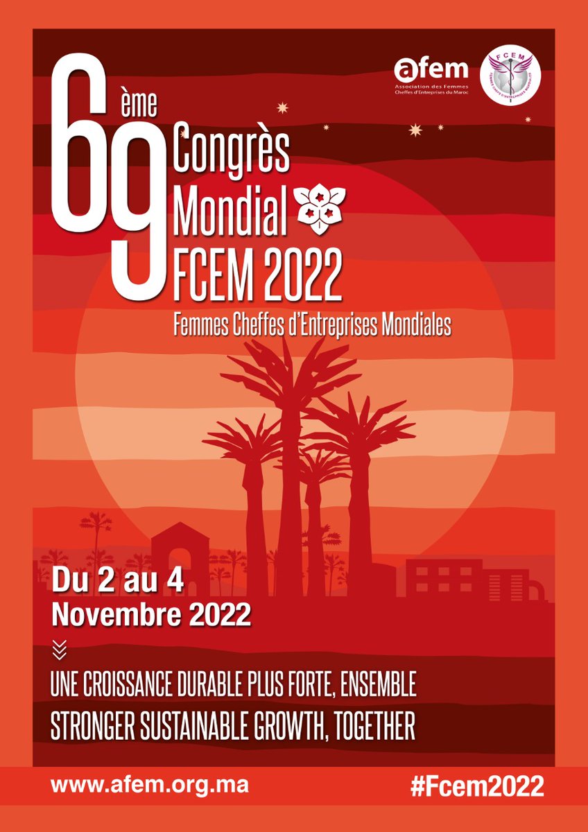 AFEM_MAROC's tweet photo. Vous êtes entrepreneure ? Vous avez construit votre propre aventure professionnelle ?
Venez à la rencontre de femmes entrepreneures venues du monde entier à l'occasion du prestigieux congrès Mondial #FCEM2022 

👉 Lien d'inscription: https://t.co/PjohPQM8UA

 #womenentrepreneurs https://t.co/MgotEaTnTG