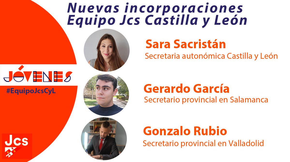 🟠Estás son las nuevas incorporaciones al equipo <a href="/JcsCyL/">Jcs Castilla y León 🍊❤️🤍</a> 
👉🏻Secretaria autonómica @SaraSacristanR 
👉🏻Secretario provincial en Salamanca <a href="/GerardoGS14/">Gerardo García ⚡</a> 
👉🏻Secretario provincial en Valladolid <a href="/Gonza_Ru_Hon/">Gonzalo Rubio</a> 
Seguimos trabajando con fuerza e ilusión!!