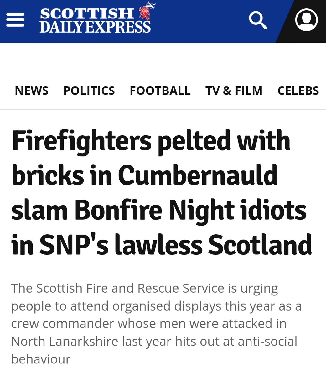 Trust the @ScotExpress to blame the SNP for yobs throwing bricks at firefighters. I'm surprised @chorleycake2 hasn't blamed the SNP for the economic collapse at the hands of the UK Government. The Express is where journalism goes to die.