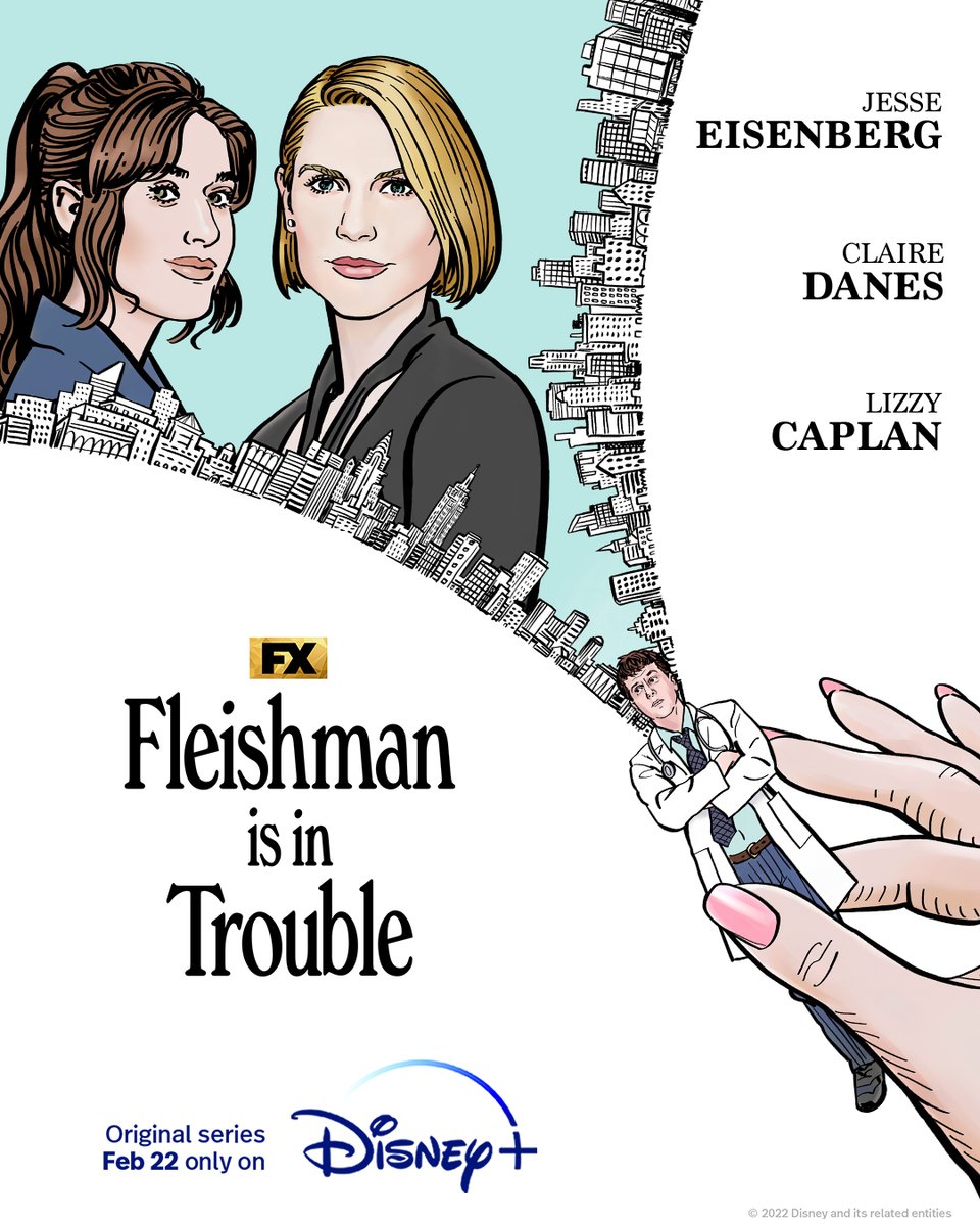 Starring Jesse Eisenberg, Claire Danes and Lizzy Caplan, FX's Fleishman is in Trouble, an Original series, is streaming February 22 on Disney+.