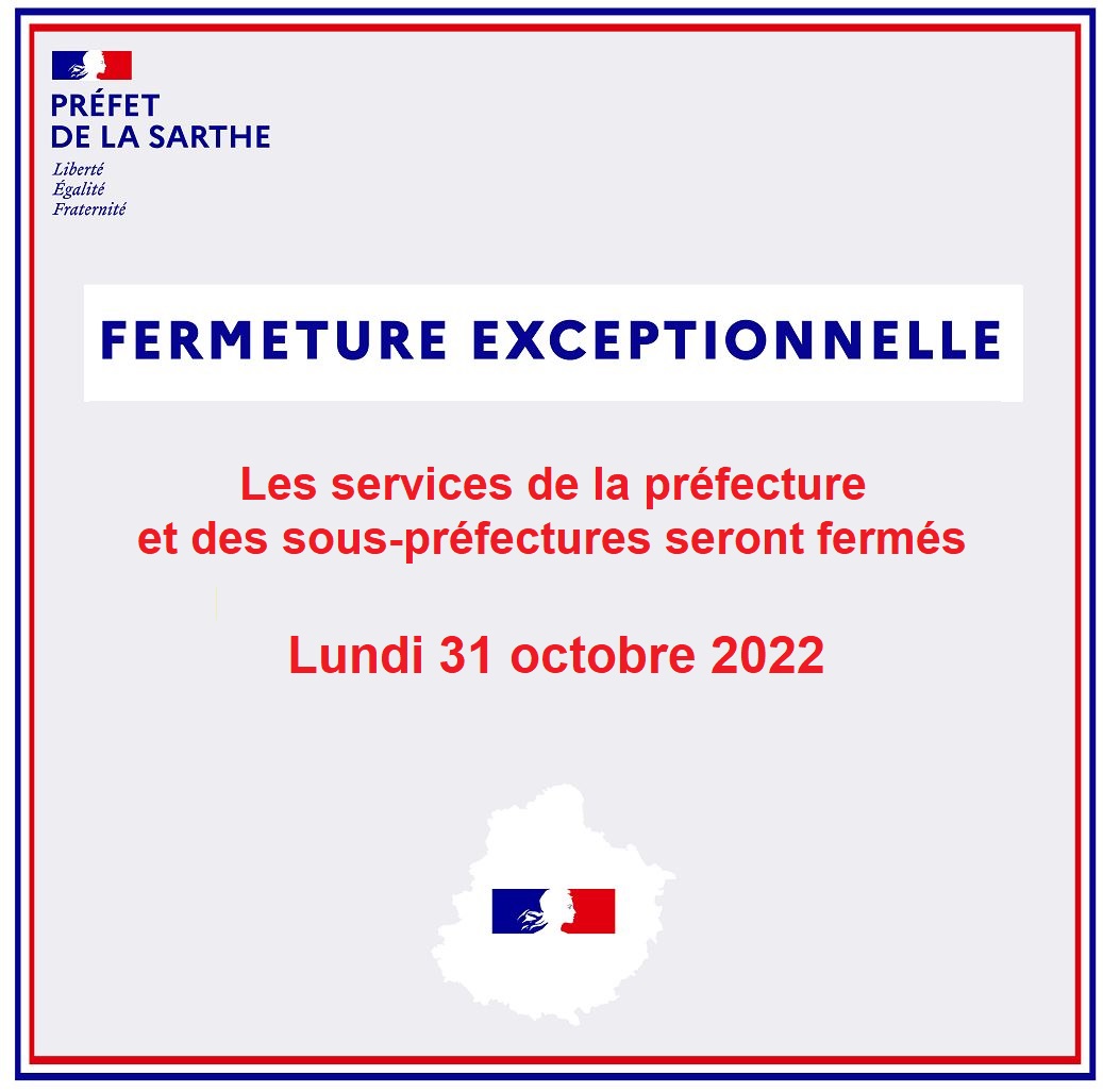 #Information | Fermeture exceptionnelle⚠️

Les services de la préfecture et des sous-préfectures seront fermés exceptionnellement le lundi 31 octobre 2022.