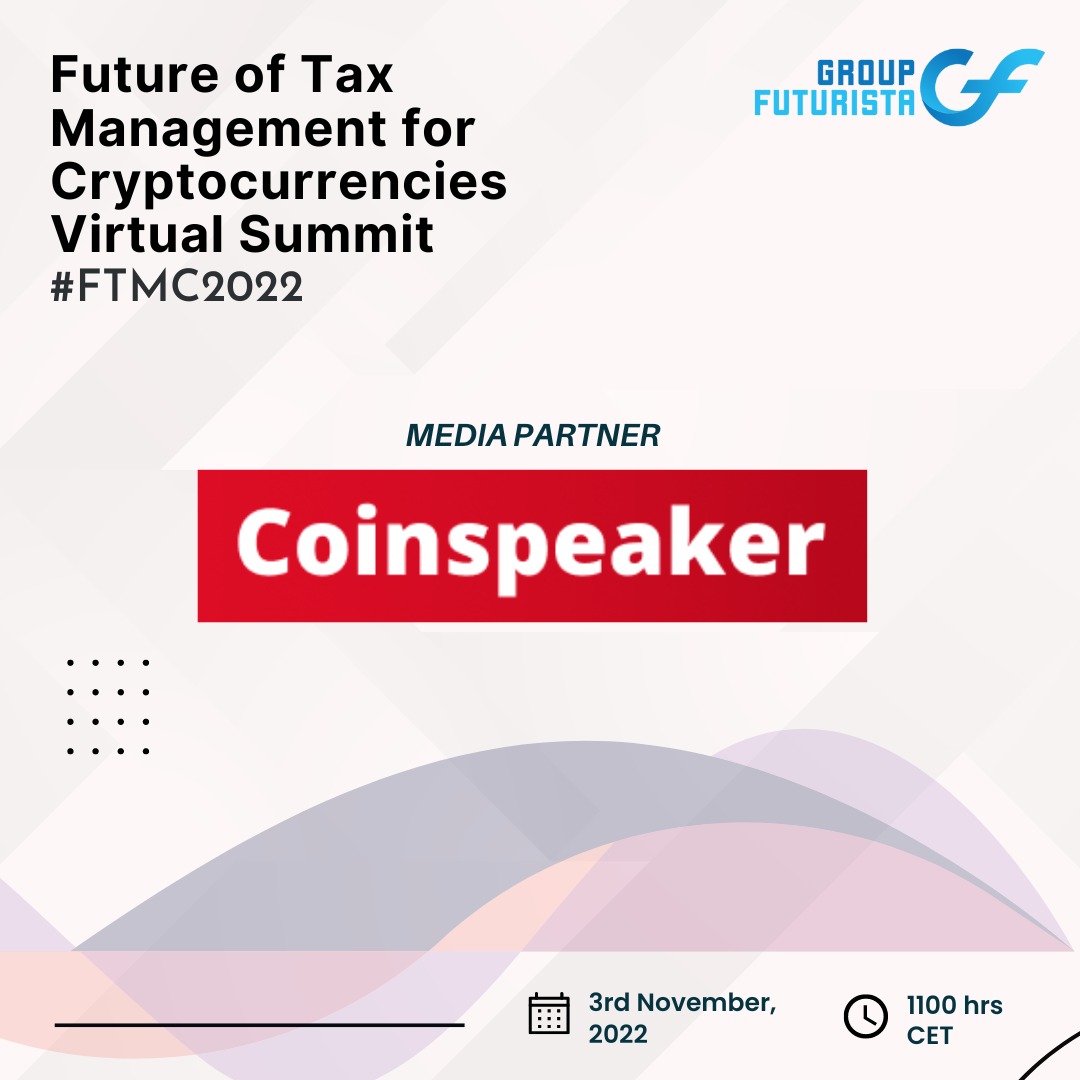 FuturistaGroup's tweet photo. Group Futurista is excited to announce that Coinspeaker is partnering with us for the 'Future of Tax Management for Cryptocurrencies' virtual summit, taking place on 3rd November, 2022 at 1100 hrs CET. 

https://t.co/C9hIErbFnH https://t.co/Xn9Hka0ymA