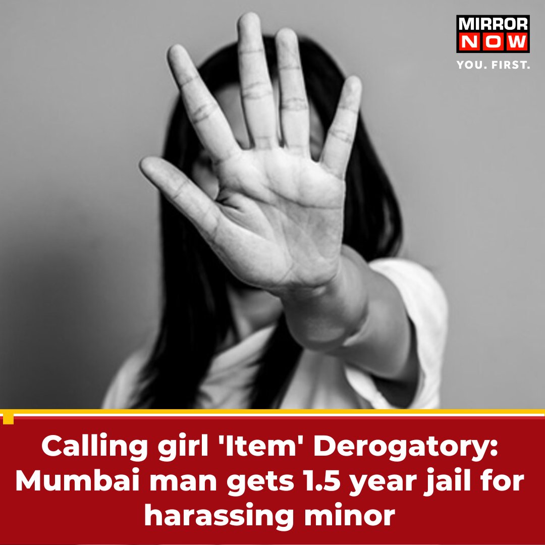 A #Mumbai court on 20 Oct, convicted a 25-year-old businessman for calling a minor girl 'item' and sexually harassing her. 'A lesson needs to be meted out to such road side romeos,' the Mumbai court said.