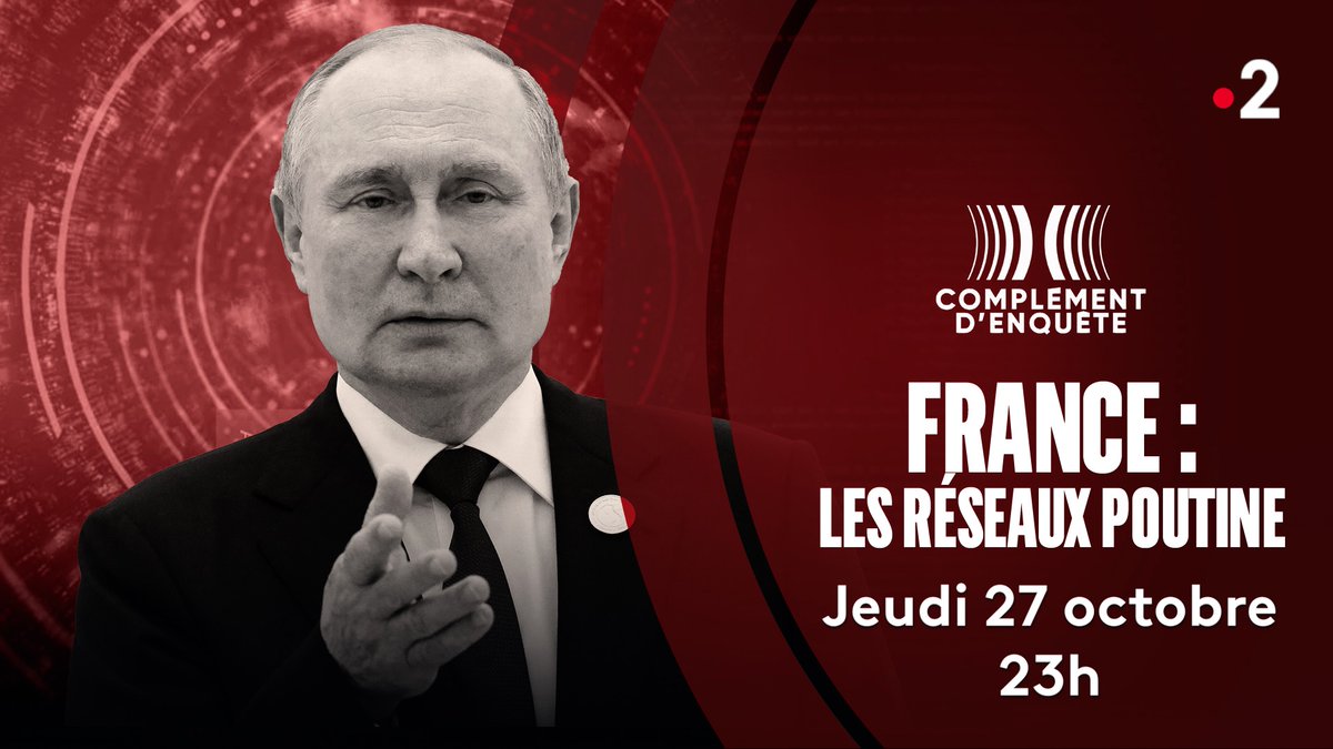 Cdenquete's tweet photo. 🔴 Opération de manipulation, projet d’alliance secrète avec des politiques français, #ComplementDenquete se penche sur les tentatives d’influence menées par le Kremlin en France
 
🇷🇺 « France : les réseaux Poutine »
 
📺 Demain à 23h sur @France2tv https://t.co/gnVvzIow9w