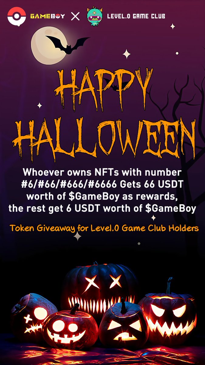GameBoyNFTs's tweet photo. 🔥Happy Halloween Airdrop🎃

Level.0 Game Club NFTs holders with numbers
🎁6/#6/#66/#666 Gets 66U worth of $GAMEBOY 
🎁All rest holders Gets 6U $GAMEBOY

⏰To 31rst

Rules
1⃣Follow @GameBoyNFTs 
2⃣Quote RT+@ 3friends
3⃣Leave address to get NFT free mint WL https://t.co/69v11D5Nn1 https://t.co/CbiicmFlGH