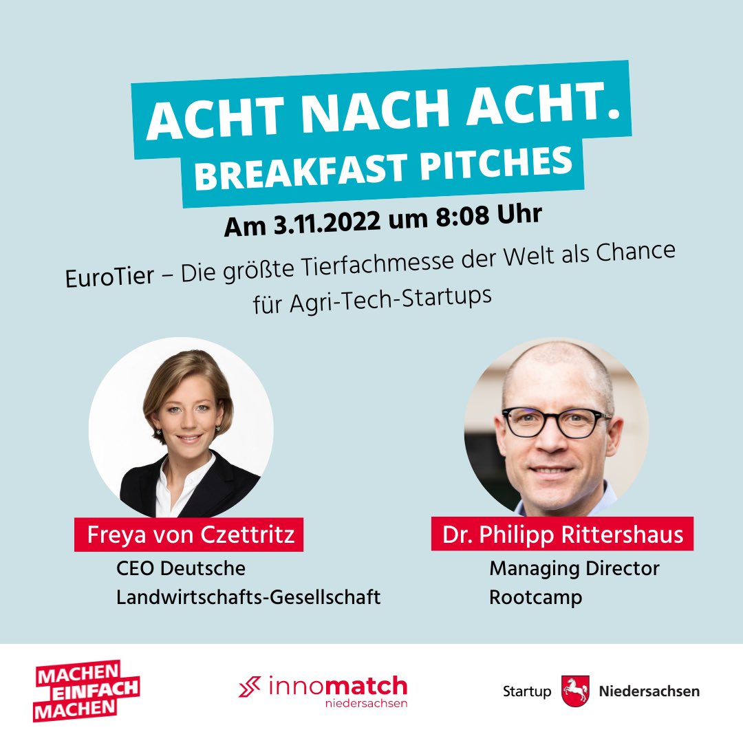 3.11.2022 um 8:08 Uhr: Seid dabei, bei unserem nächsten #AchtNachAcht Breakfast Pitch zum Thema: <a href="/EuroTier/">EuroTier</a> – Die größte Tierfachmesse der Welt als Chance für Agri-Tech-Startups🐮Mit Freya von Czettritz und Dr. Philipp Rittershaus.
Anmeldung über #innomatch 👈