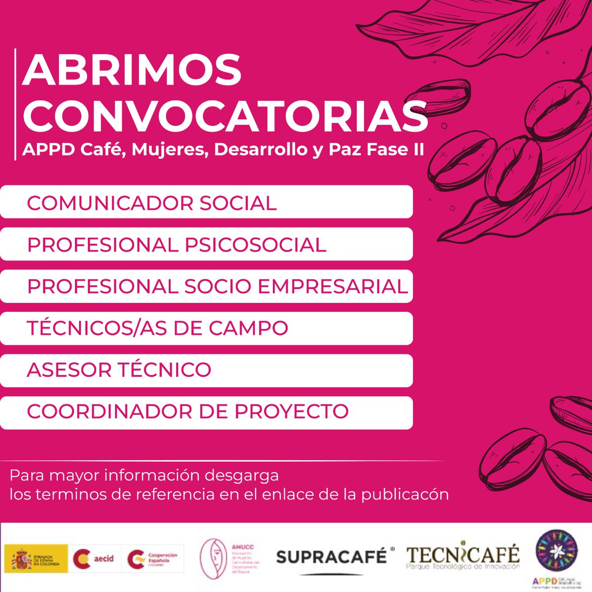 PTITECNiCAFE's tweet photo. Nuestro socio fundador #AMUCC, Abre su convocatoria para la II Fase del proyecto APPD Café, Mujeres, Desarrollo y Paz @AECIDColombia
@supracafeesp
Para mayor información visita
https://t.co/up0S07ugpR
#unidoslogramostodo #mujeres #cafe #trabajosihay #convocatoria #cauca #colombia https://t.co/bkMp0vu4RT