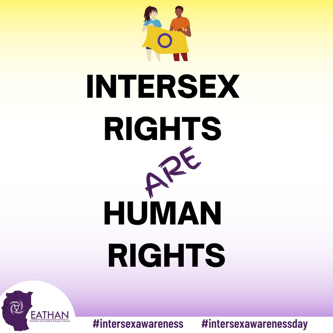 Today is #IntersexAwarenessDay💛💜! We celebrate all the Intersex Activists in the forefront of fighting for Intersex rights in East Africa. We acknowledge gains that this fight has made over the past few years in Kenya and Uganda. #intersexrightsarehumanrights