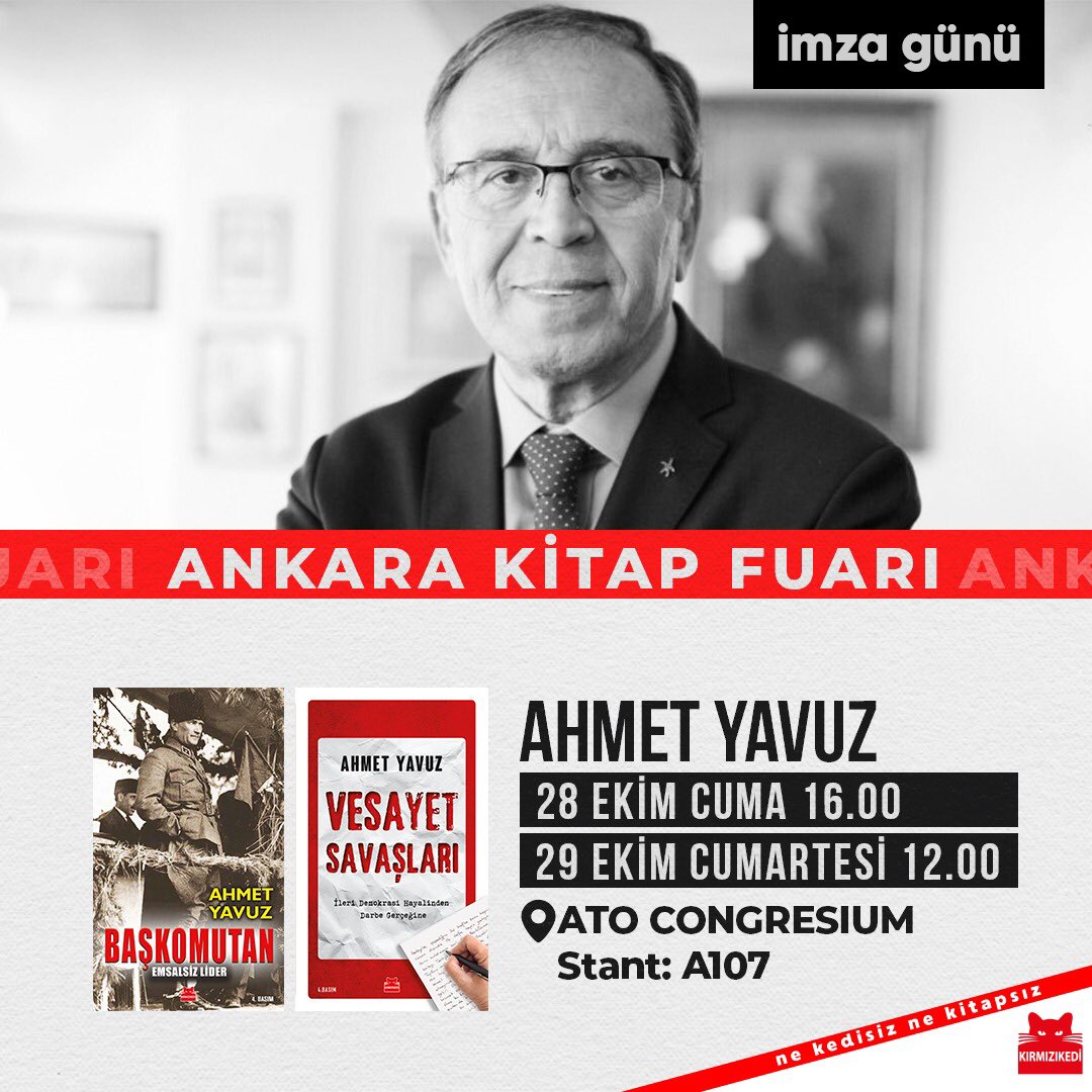 Yazarımız Ahmet Yavuz, 28 Ekim Cuma ve 29 Ekim Cumartesi günü Ankara Kitap Fuarı’nda okurlarıyla buluşuyor! 📍ATO CONGRESIUM 🗓 28 Ekim Cuma 🕓 16.00 🗓 29 Ekim Cumartesi 🕛 12.00 🐾 Karşılaşmak dileğiyle… #kırmızıkedi #nekedisiznekitapsız #AnkaraKitapFuarı