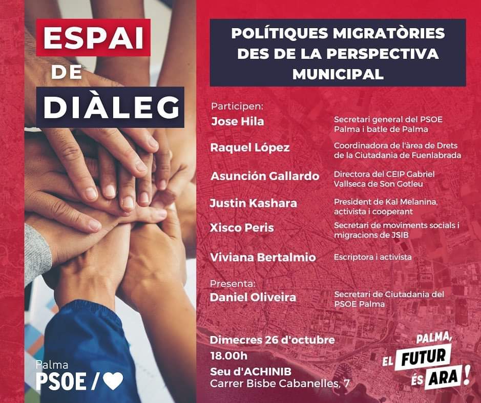 PSOEPalma's tweet photo. 🗣️ Esta tarde a las 18h dialogamos sobre políticas migratorias desde una mirada local. Lo haremos en la sede de #Achinib en Pere Garau.
Contaremos con @OliveiraS_Dani y la compañera del @PSOEfuenlabrada, Raquel López y otras voces protagonistas.
¡Te esperamos! #PalmaElFuturÉsAra https://t.co/CArDT6T0Q1