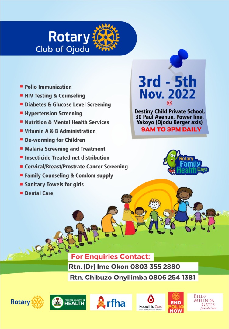 OjoduRc's tweet photo. Rotary Family Health Days are three-day national health campaigns, held in each of the countries where @Rotary work: Ghana, Nigeria, Uganda, South Africa, etc. 

Join @OjoduRc #RFHD2022 -See Bulletin Below 

#Rfhd #Rotary #rcojodu #rotaryinternational #charity #giving https://t.co/Z51OTYjPky