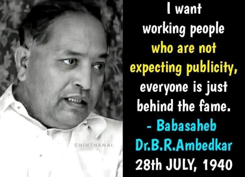 Neelam_Culture's tweet photo. "I want working people who are not expecting publicity, everyone is  just behind the fame."
- Babasaheb Ambedkar https://t.co/qWYU6oKNBA