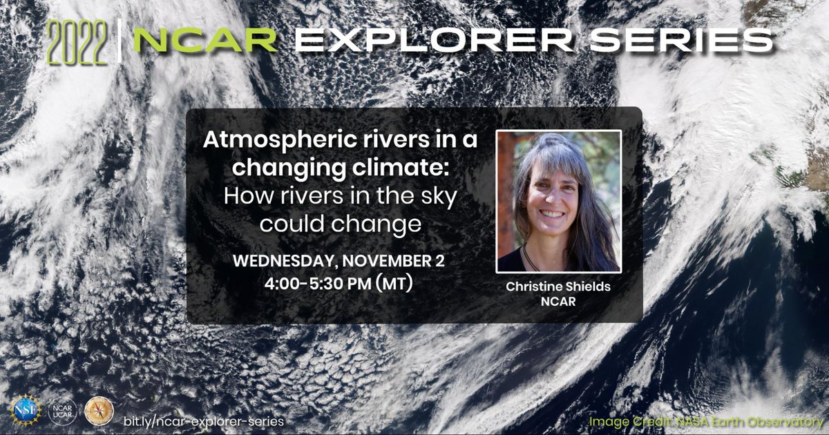 NCAR_Science's tweet photo. Join us next week for a riveting webinar discussion about atmospheric rivers with @NCAR_CGD's Christine Shields! #NCARExplorerSeries https://t.co/SBg8ihzXAu