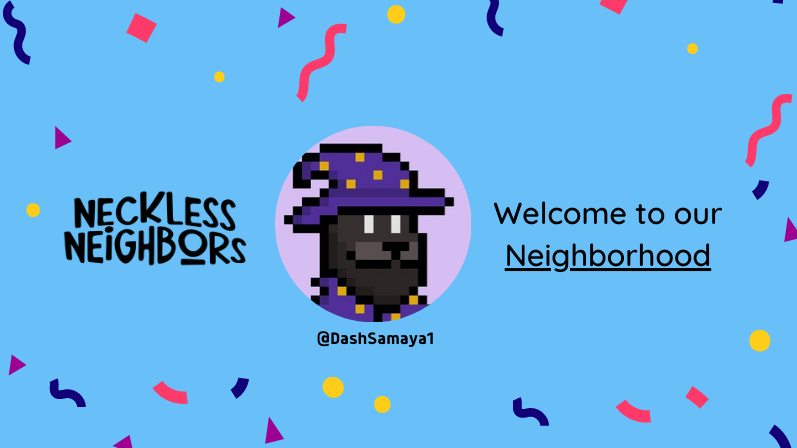 NeighborsList's tweet photo. Welcome @DashSamaya1.
You are whitelisted in @Necklesneighbor ๐๐ป
#NecklessNeighbor #Solana #NFT https://t.co/vDyZosM0gf