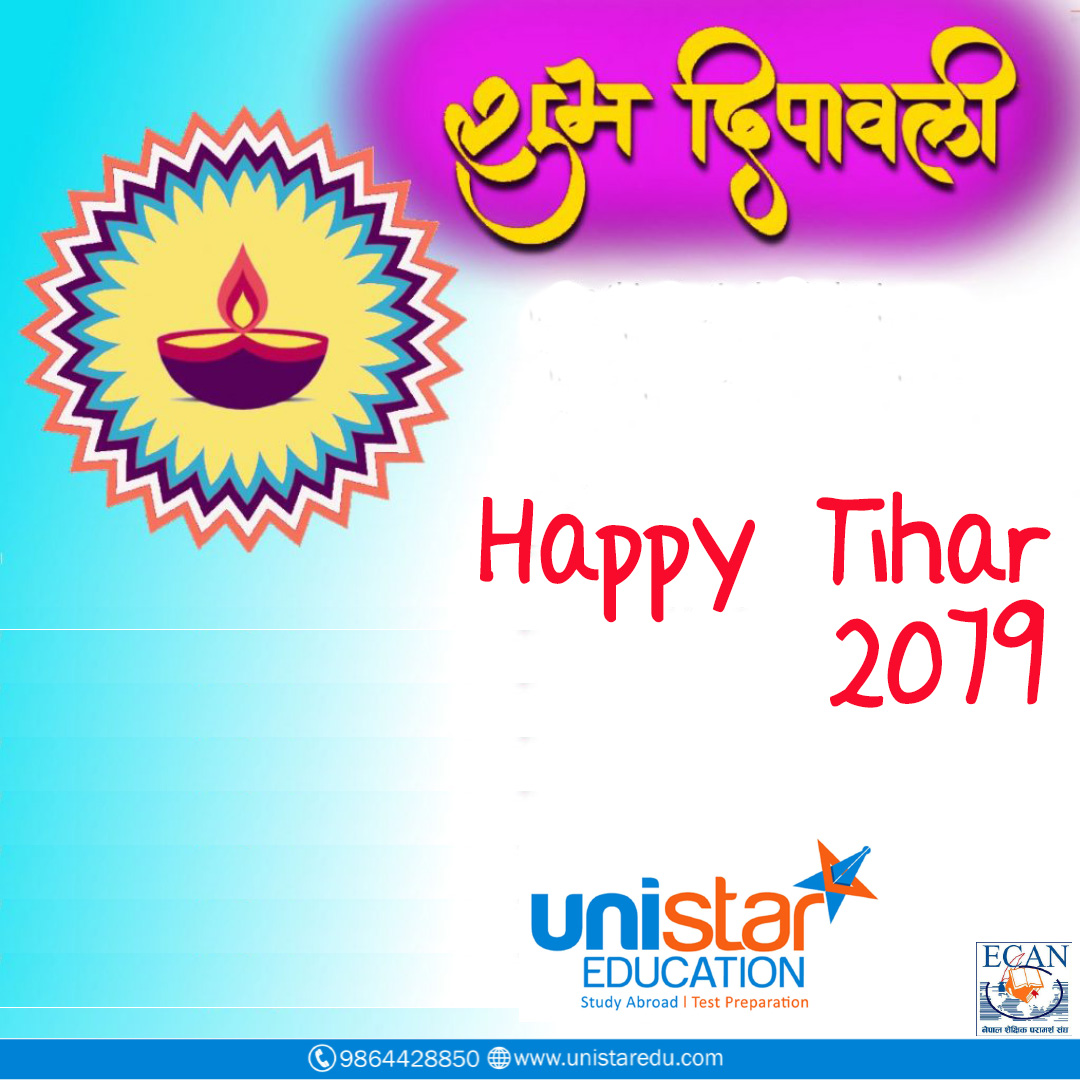 Wish will you all a very Happy Tihar 2079 ! #HappyTihar #UnistarEducation