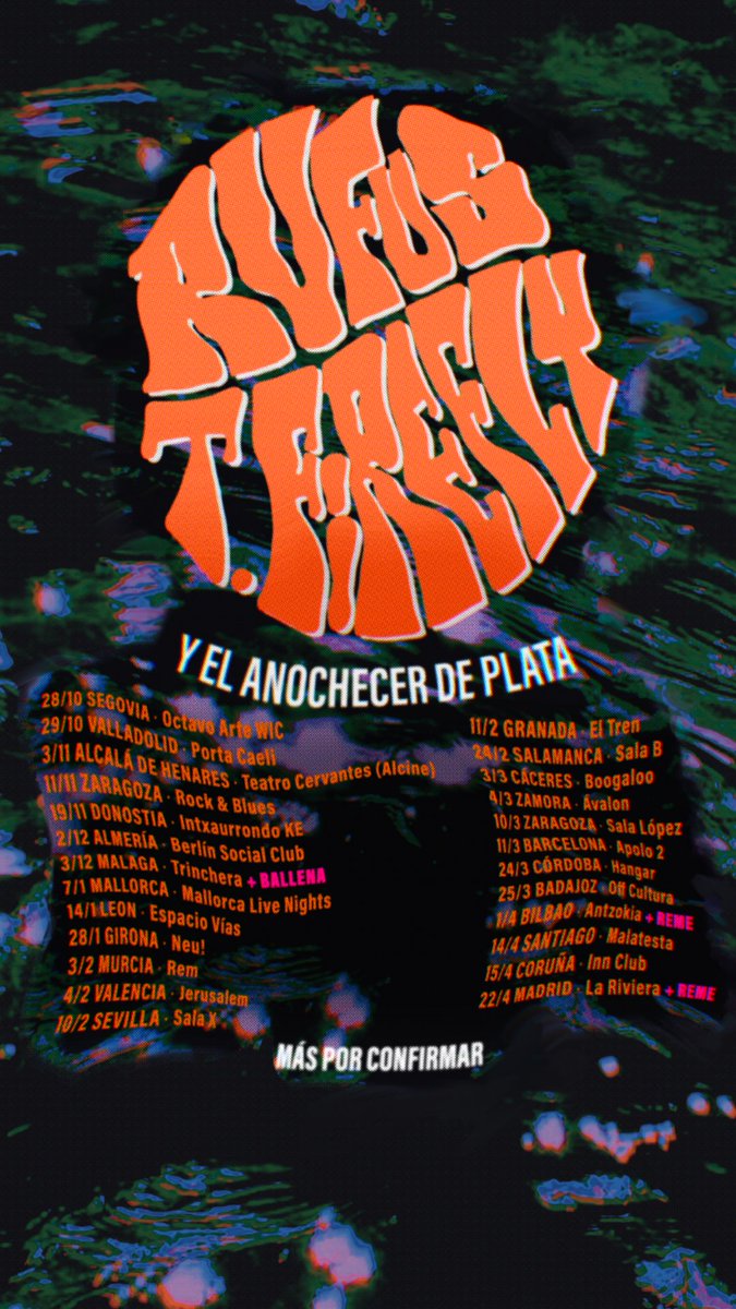 InesFrom's tweet photo. Wiiiiii por fin ha salido el cartel y lettering para 
@_RufusTFirefly_ y su gira el anochecer de plata💫
Graciass a @Viticli por la confi🫶🏻 PILLAR VUESTRAS  ENTRADAS! https://t.co/opsKPIibY9