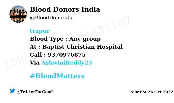 #SOS #Tezpur Need #Blood Type : Any group Number of Units : 2 Primary Number : 9370976875 Patient : Rakesh Via: @AshwiniReddy23 #BloodMatters Powered by Twitter