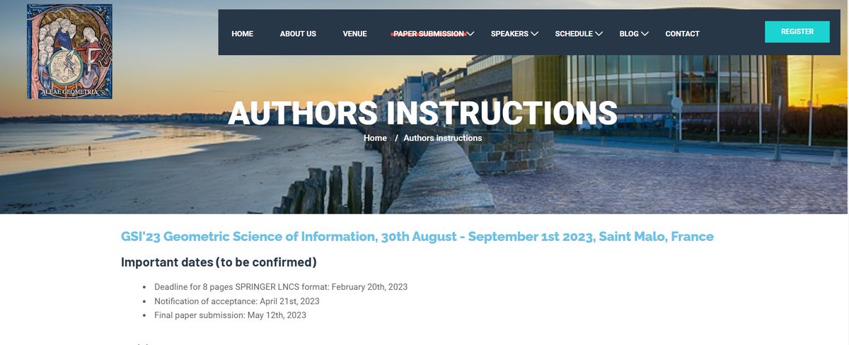 FrnkNlsn's tweet photo. 1st call for papers: 
GSI'23 Geometric Science of Information
30th August - September 1st 2023
Saint Malo, France
- Deadline: February 20th, 2023
- Notification of acceptance: April 21st, 2023
https://t.co/RkrPGZea4A https://t.co/519qRb1y6q