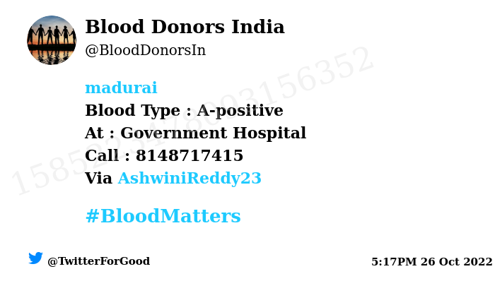 #Madurai Need #Blood Type : A-positive Number of Units : 2 Primary Number : 8148717415 Patient : Ramachandran Via: @AshwiniReddy23 #BloodMatters Powered by Twitter