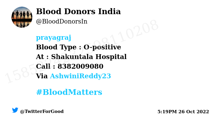 #Prayagraj Need #Blood Type : O-positive Number of Units : 2 Primary Number : 8382009080 Patient : Brijesh Via: @AshwiniReddy23 #BloodMatters Powered by Twitter