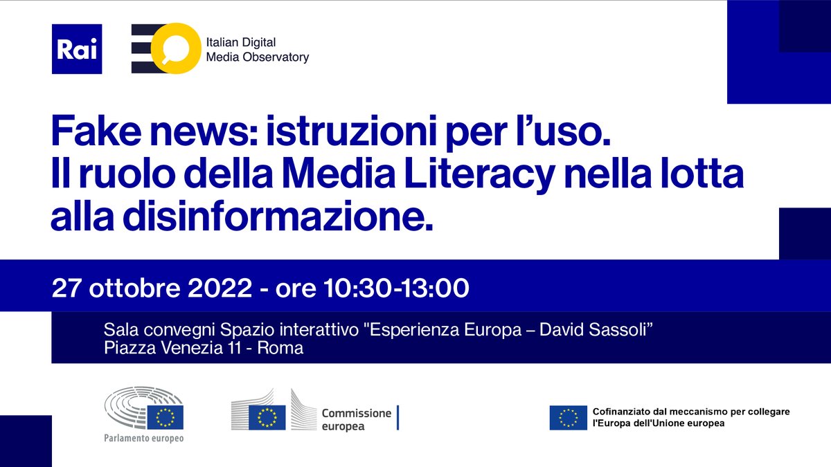 Europarl_IT's tweet photo. 📣Come riconoscere le notizie false e smontare il meccanismo con cui si diffondono le fake news?
🗣️Ne parleremo a "Fake news: istruzioni per l'uso"
evento RAI e @IDMO_it
📍#27ottobre a #EuropaExperience con @Europarl_IT e @europainitalia
📹LIVE qui: https://t.co/axRJmNi34h https://t.co/a27NkzoHSg