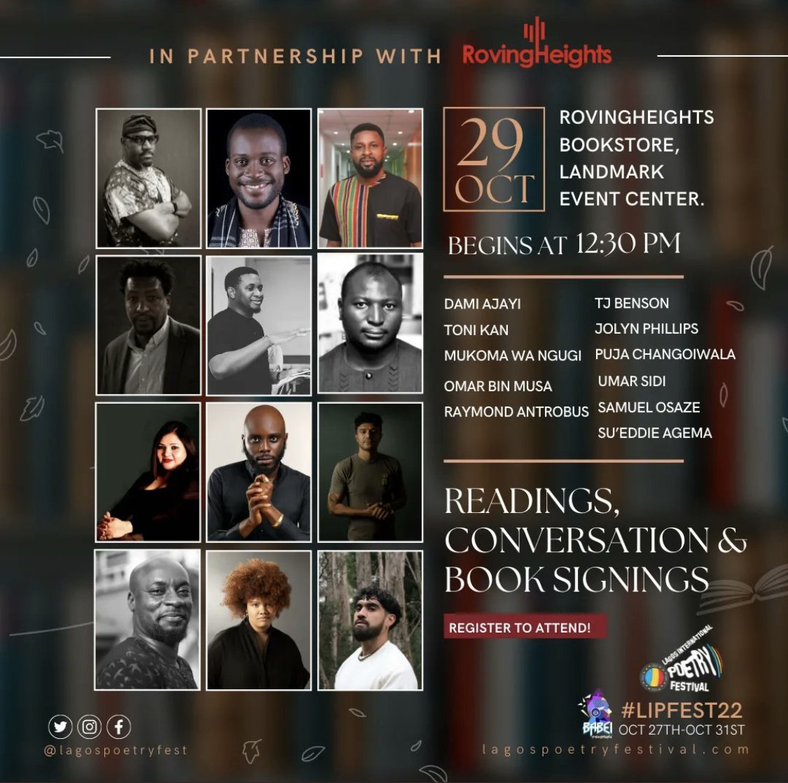 incrediblelagos's tweet photo. Lagos International Poetry Festival
#LIPFest22 @LagosPoetryFest

Date: 27th - 31st October https://t.co/Po1SugHgU4