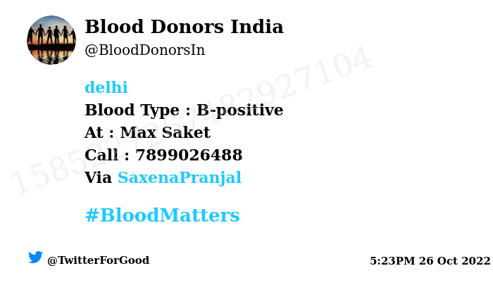 #Delhi Need #Blood Type : B-positive Number of Units : 25 Primary Number : 7899026488 Secondary Number : 8811018813 Patient : Tridib Konwar Via: @SaxenaPranjal #BloodMatters Powered by Twitter