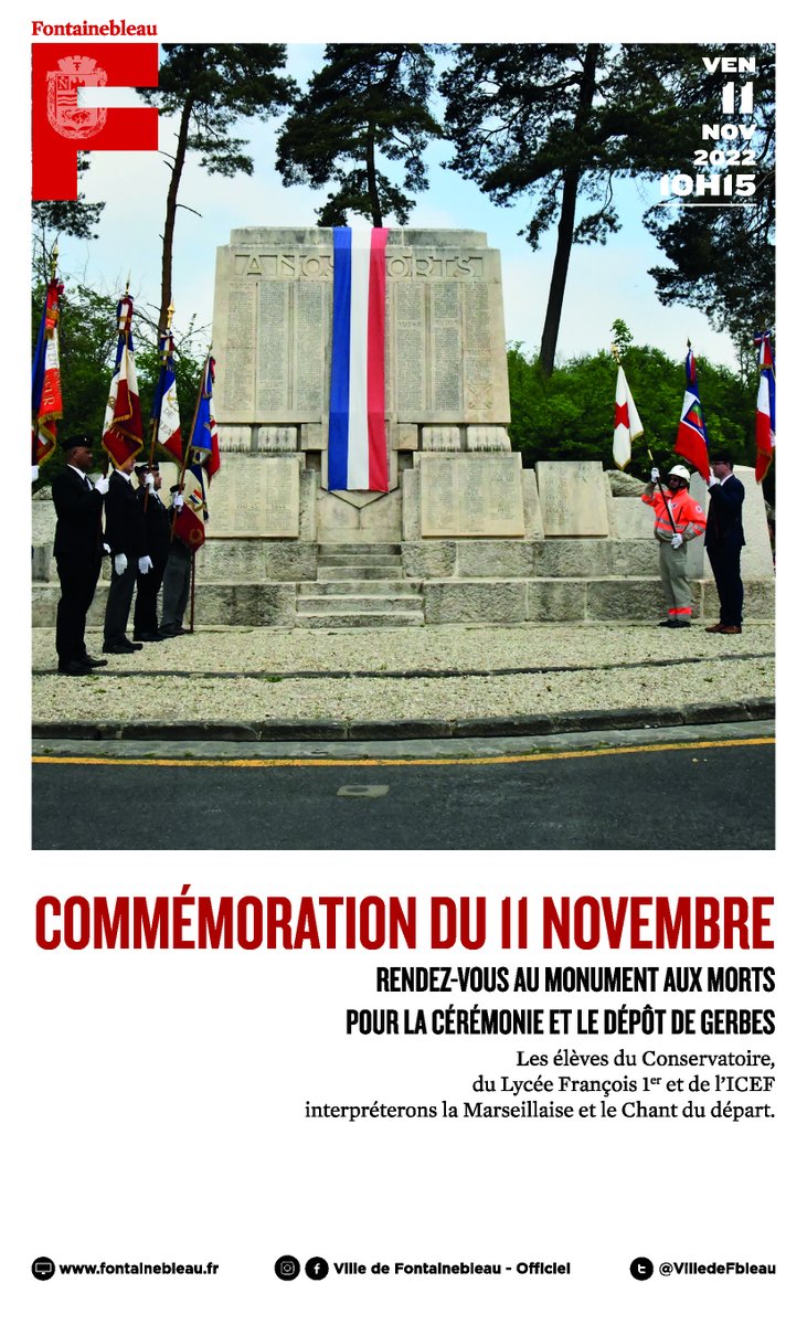 Vendredi 11 novembre à partir de 10h15, nous vous invitons à rendre hommage aux morts pour la France au Monument aux Morts de #Fontainebleau. Les élèves du Conservatoire, du Lycée François Ier et de l'ICEF interpréterons la Marseillaise et le Chant du départ.