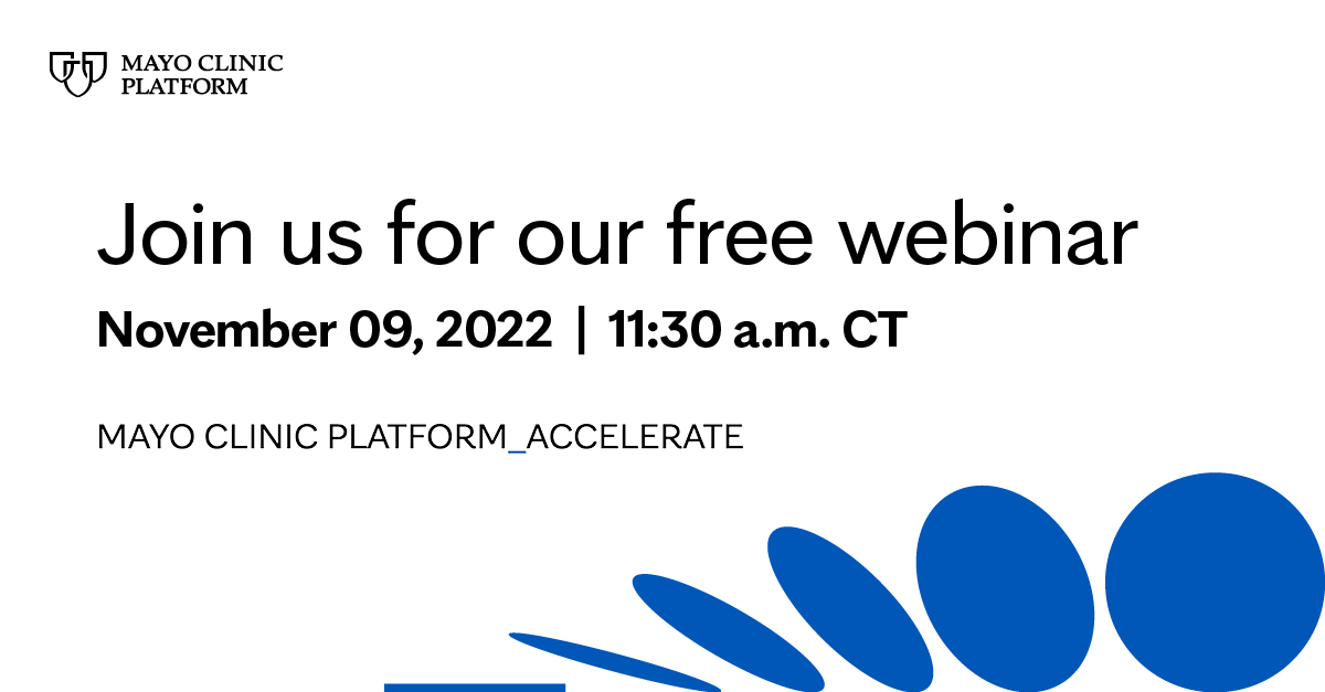 Interested in how the Mayo Clinic Platform_Accelerate program can help your #AI health start-up? Attend a free informational webinar to learn more about the program. Space is limited. Register here: bit.ly/3rXhEaZ