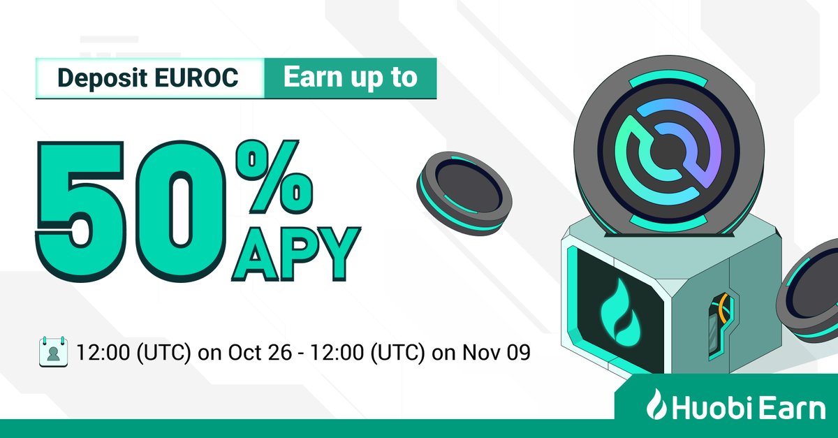 HTX_Global's tweet photo. 💰Deposit $EUROC on #HuobiEarn

🤑APY up to 50%!

Join now: https://t.co/sIDtJrbIRt https://t.co/0RciRlsqRY