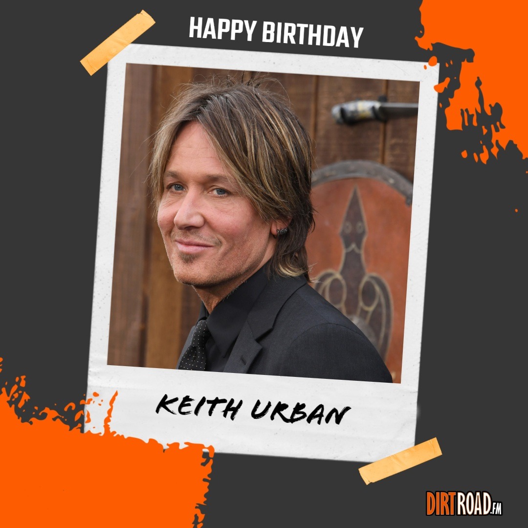 Happy Birthday to Keith Urban 