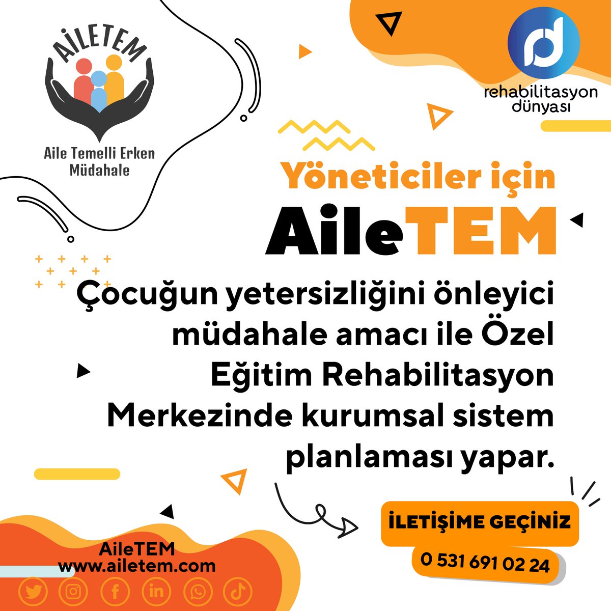 AileTEM' in yöneticilere sunduğu eğitim hizmetleriyle tanışmak ve bireyselleştirilmiş eğitim planlaması için bize ulaşabilirsiniz.
#ailetem
#rehabilitasyondünyası #özeleğitim
#özeleğitimrehabilitasyon
#kurumsaldanışmanlık #otizm
#gelişimyetersizliği
#danışmanlık
#erkenmüdahale