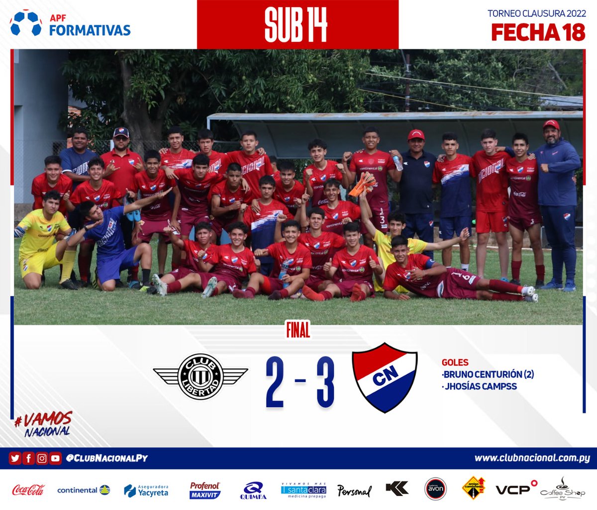 #𝐂𝐚𝐧𝐭𝐞𝐫𝐚𝐓𝐫𝐢𝐜𝐨𝐥𝐨𝐫 🔴⚪️🔵

Torneo #𝐂𝐥𝐚𝐮𝐬𝐮𝐫𝐚𝟐𝟎𝟐𝟐

 ➖#𝐜𝐚𝐭𝐒𝐔𝐁𝟏𝟒  | Fecha 18

  ¡𝐅𝐈𝐍𝐀𝐋𝐈𝐙𝐀𝐃𝐎!

Libertad 2 🆚 3 #𝐍𝐀𝐂𝐈𝐎𝐍𝐀𝐋 
📌Goles: 20' PT y 42' PT Bruno Centurión y 
36' PT Jhosías Campss.