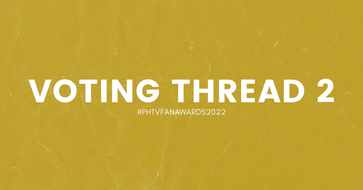 Philippine TV & Film Updates on Twitter "VOTING THREAD 2 I 