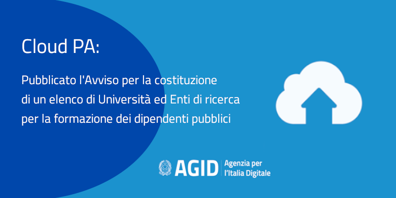 AgidGov's tweet photo. #CloudPA
Pubblicato l'Avviso per costituire un elenco aperto di istituzioni universitarie ed enti di ricerca operanti nell’ambito del cloud computing per la formazione dei dipendenti pubblici.
Domande entro il 21 novembre 2022.
Per info:
https://t.co/lTzztlw7Jf https://t.co/b6rOZ1B1yC