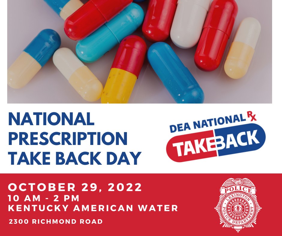 LexingtonKyGov's tweet photo. Prescription Take Back Day is Saturday, Oct. 29 from 10 a.m. – 2 p.m. at Kentucky American Water at 2300 Richmond Road. It's easy! Just drive up and hand over your unwanted or expired medication for free, no questions asked. https://t.co/54HMX5Y3NY