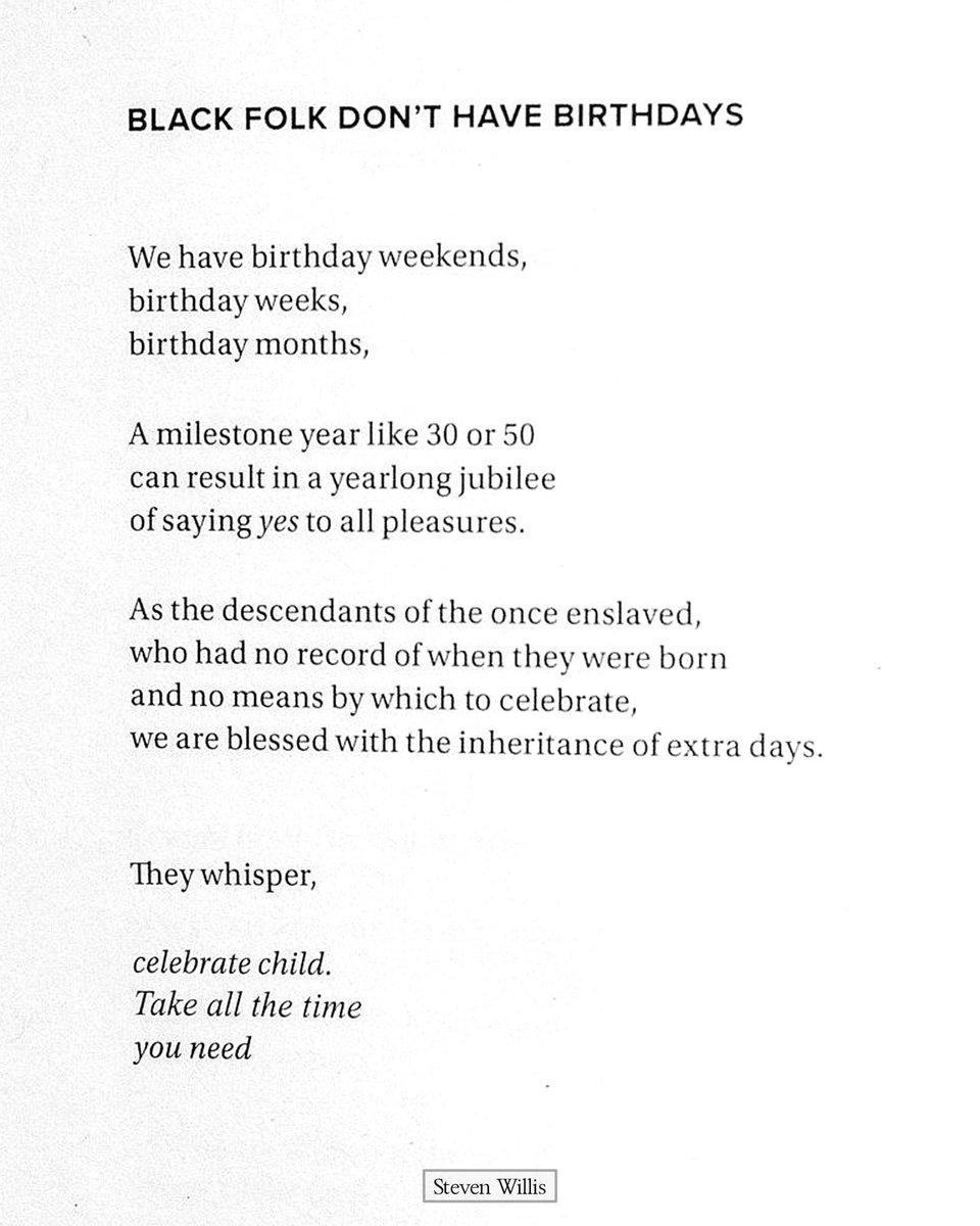 “Black Folk Don’t Have Birthdays,” a poem by Steven Willis, from his book, A Peculiar People