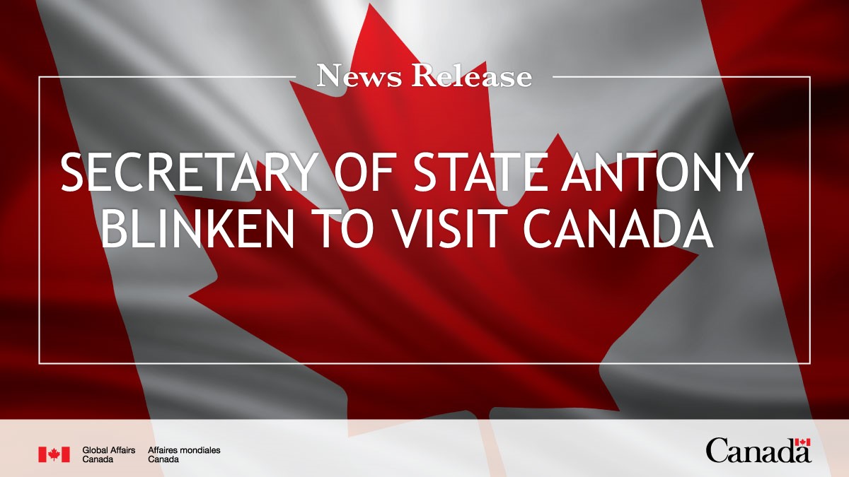 U.S. Secretary of State Antony Blinken to visit Canada ow.ly/M6eN50LlgQt