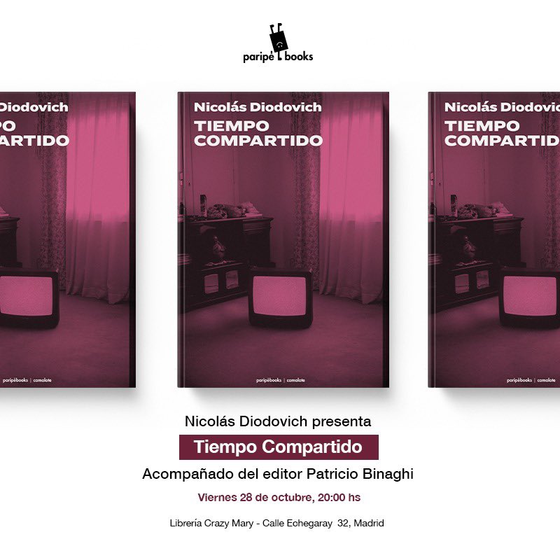 nicodiodo's tweet photo. Este viernes voy a estar presentando Tiempo compartido en Madrid. Si estás, venite y si tenés amigos que estén en la ciudad avisales. Recibirán un abrazo y un muchas gracias de mi parte.  @ParipeBooks https://t.co/L2I5JJrNwB